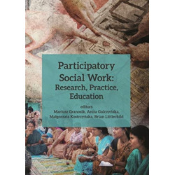 Participatory Social Work – Research, Practice, Education