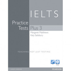 Practice Tests Plus IELTS 3 without Key with Multi-ROM and Audio CD Pack
