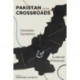 Pakistan at the Crossroads: Domestic Dynamics and External Pressures