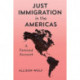Just Immigration in the Americas: A Feminist Account