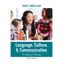 Language, Culture, and Communication: The Meaning of Messages