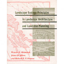 Landscape Ecology Principles in Landscape Architecture and Land-use Planning
