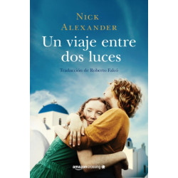 Un viaje entre dos luces