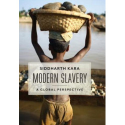 Modern Slavery: A Global Perspective