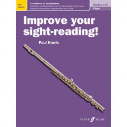 Improve your sight-reading! Flute Grades 4-5: New Edition