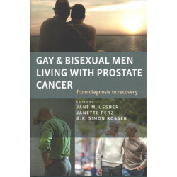 Gay and Bisexual Men Living with Prostate Cancer – From Diagnosis to Recovery