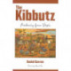 The Kibbutz: Awakening from Utopia