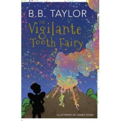 The Vigilante Tooth-Fairy
