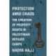 Protection Amid Chaos: The Creation of Property Rights in Palestinian Refugee Camps