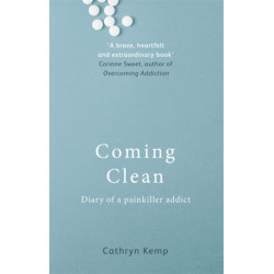 Coming Clean: Diary of a Painkiller Addict