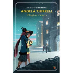 Pomfret Towers: A Virago Modern Classic