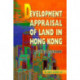 Development Appraisal of Land in Hong Kong