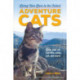 Adventure Cats: Living Nine Lives to the Fullest