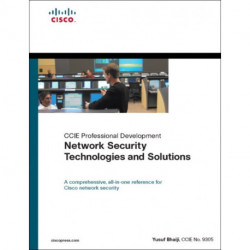 Network Security Technologies and Solutions (CCIE Professional Development Series)