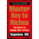 Master Key to Riches: The Secret to Making Your Fortune