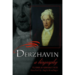 Derzhavin: A Biography