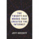 The Twenty-Six Words That Created the Internet