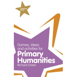 Classroom Gems: Games, Ideas and Activities for Primary Humanities (History, Georgraphy and RE)