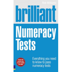 Brilliant Numeracy Tests: Everything you need to know to pass numeracy tests