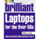 Brilliant Laptops for the Over 50s Windows