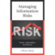 Managing Information Risks: Threats, Vulnerabilities, and Responses