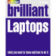 Brilliant Laptops