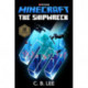 The Minecraft: The Shipwreck: An Official Minecraft Novel