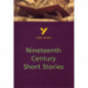 Nineteenth Century Short Stories - for 2026, 2027 exams: York Notes Series