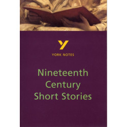 Nineteenth Century Short Stories - for 2026, 2027 exams: York Notes Series