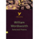 Selected Poems of William Wordsworth - for 2026, 2027 exams: York Notes Series