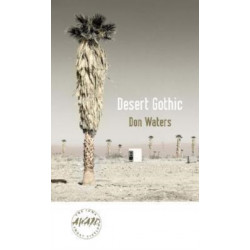 Desert Gothic