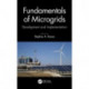 Fundamentals of Microgrids: Development and Implementation