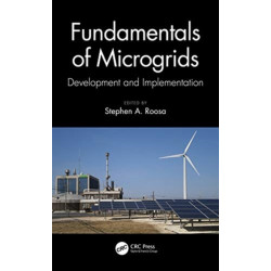 Fundamentals of Microgrids: Development and Implementation