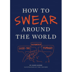 How to Swear Around the World