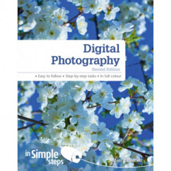 Digital Photography In Simple Steps