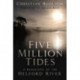 Five Million Tides: A Biography of the Helford River