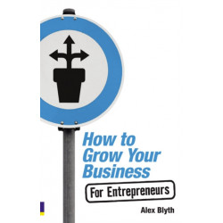 How to Grow Your Business - For Entrepreneurs