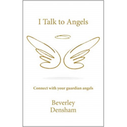 I Talk to Angels: Connect with your guardian angels