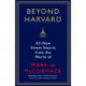 Beyond Harvard: All-new street smarts from the world of Mark H. McCormack
