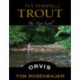 Fly Fishing for Trout: The Next Level