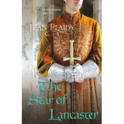 The Star of Lancaster: (Plantagenet Saga)