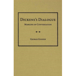 Dickens's Dialogue: Margins of Conversation