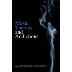 Music Therapy and Addictions