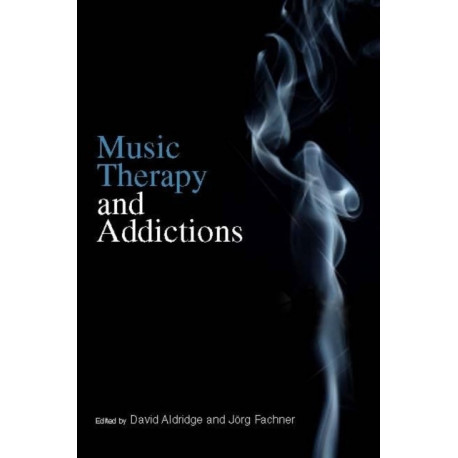 Music Therapy and Addictions
