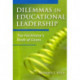 Dilemmas in Educational Leadership: The Facilitator's Book of Cases