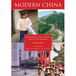 Modern China: Continuity and Change, 1644 to the Present