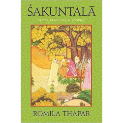 Sakuntala: Texts, Readings, Histories