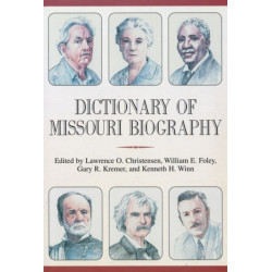 Dictionary of Missouri Biography
