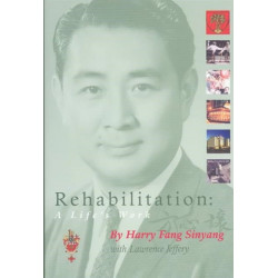 Rehabilitation – A Life's Work