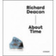 Richard Deacon: About Time